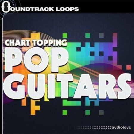 Soundtrack Loops Chart Topping Pop Guitars