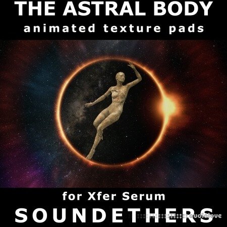 Soundethers The Astral Body