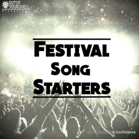 Out Of Your Shell Sounds Festival Song Starters