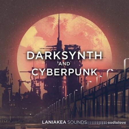 Laniakea Sounds Darksynth And Cyberpunk