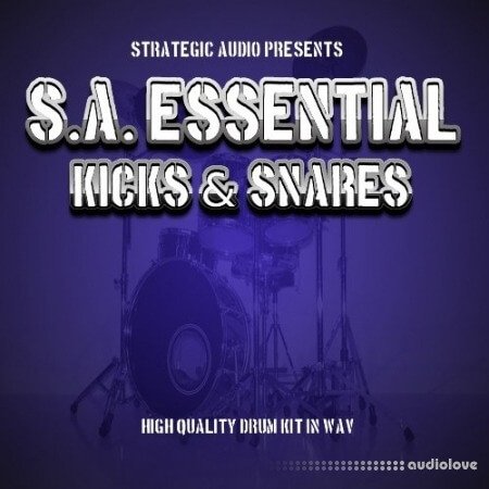 Strategic Audio S.A. Essential Kicks and Snares