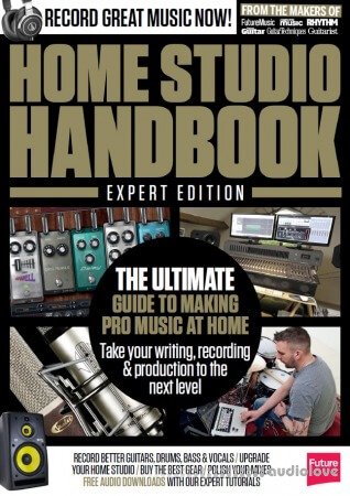 Home Studio Handbook: Expert Edition