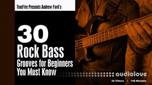 Truefire Andrew Ford's 30 Rock Bass Grooves for Beginners You MUST Know