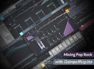 Groove3 Mixing Pop-Rock with iZotope Plug-Ins