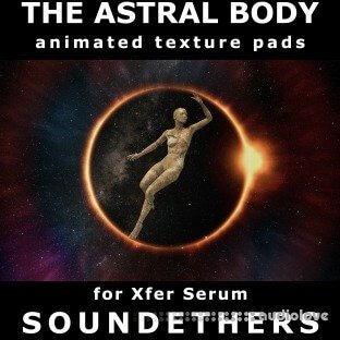 Soundethers The Astral Body