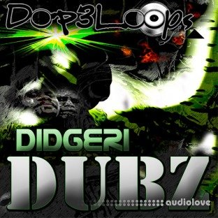 DOP3 Loops Didgeri Dubz