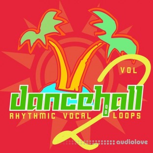 HQO Dancehall Rhythmic Vocal Loops Vol.2