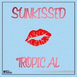 Out Of Your Shell Sounds SunKissed Tropical