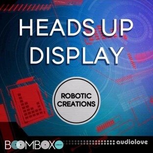 Boom Box Library Robotic Creations: Heads Up Display Toolkit