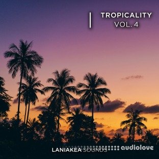 Laniakea Sounds Tropicality 4