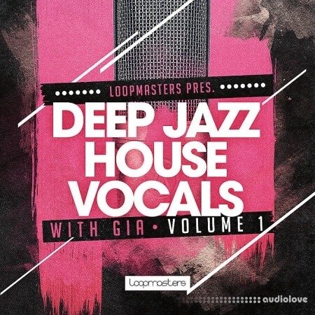 Loopmasters Deep Jazz House Vocals