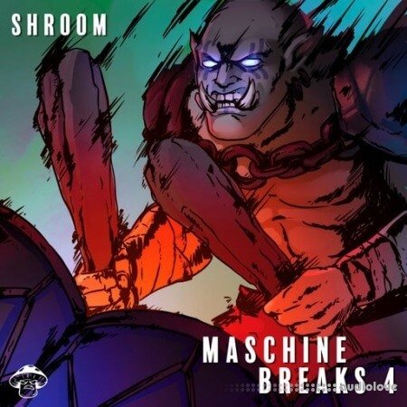 Shroom Maschine Breaks 4