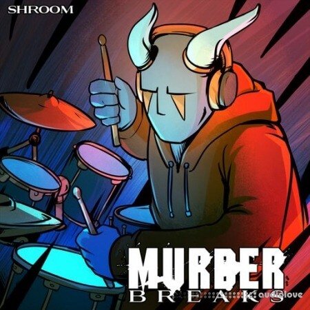 Shroom Murder Breaks