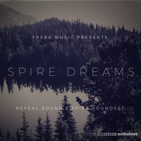 Freak Music Spire Dreams