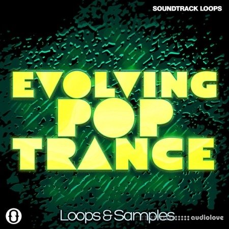 Soundtrack Loops Evolving Pop Trance