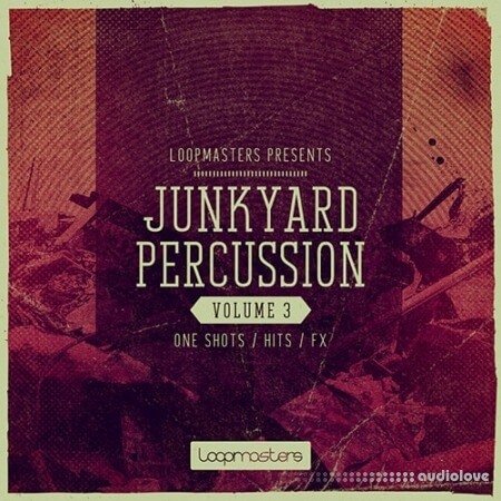 Loopmasters Junkyard Percussion Vol.3