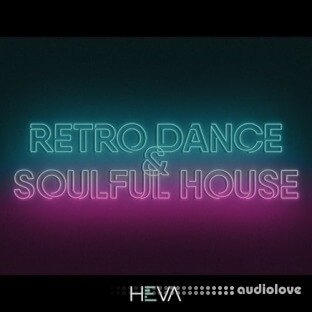 HEVA Retro Dance And Soulful House