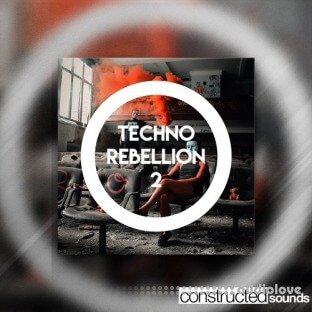 Constructed Sounds Techno Rebellion 2