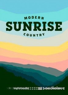 Big Fish Audio Sunrise Modern Country