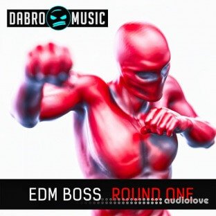 DABRO Music EDM Boss Round One