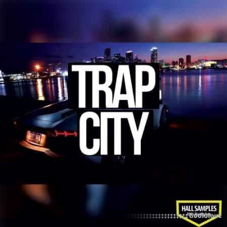 Hall Samples Trap City Vol.1