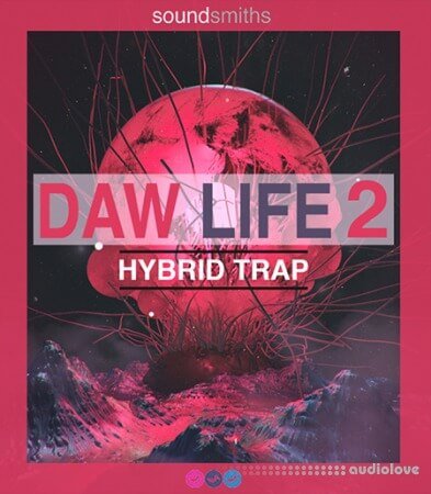 Soundsmiths DAW Life 2 Hybrid Trap