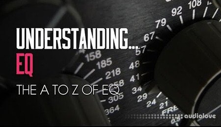 Sonic Academy Production Techniques Understanding EQ