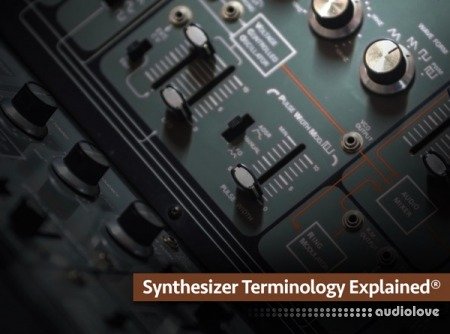 Groove3 Synthesizer Terminology Explained