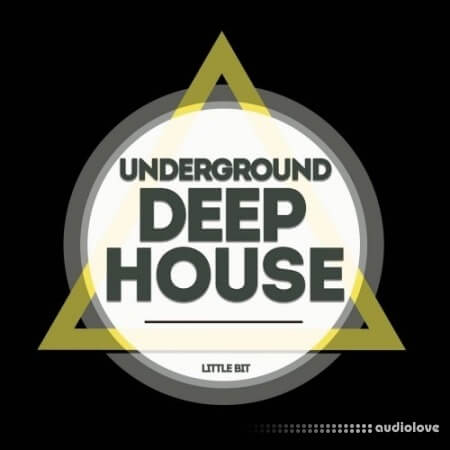 Little Bit Underground Deep House