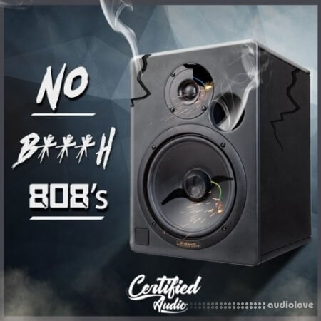 Certified Audio LLC No B***H 808's