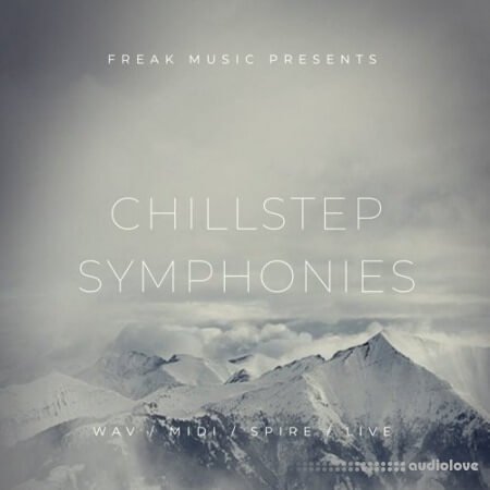 Freak Music Chillstep Symphonies