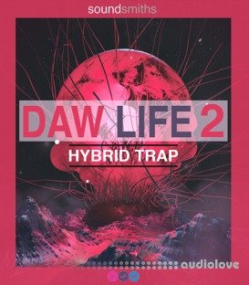 Soundsmiths DAW Life 2 Hybrid Trap