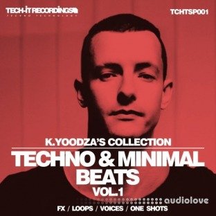 Tech-It Recordings K.Yoodza Collection Techno and Minimal Beats Vol.1