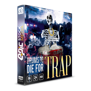 Epic Stock Media Drums To Die For Trap