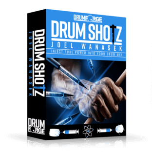 Drumforge DrumShotz Joel Wanasek