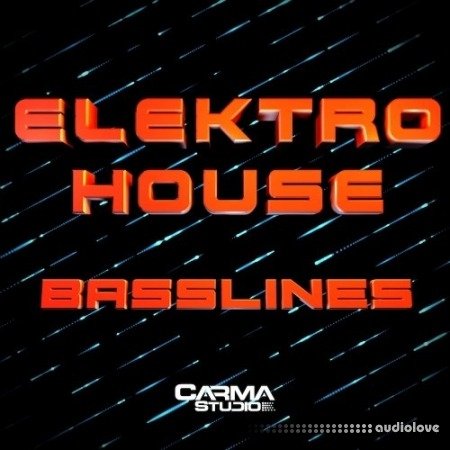 Carma Studio Elektro House Basslines