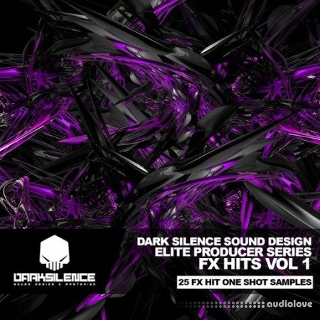 Dark Silence Sound Design FX Hits Volume 1