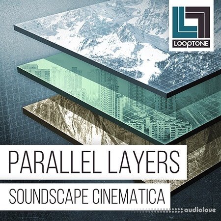 Looptone Parallel Layers Soundscape Cinematica