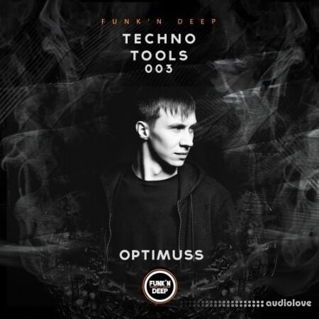 Funk'n Deep Records Techno Tools 003