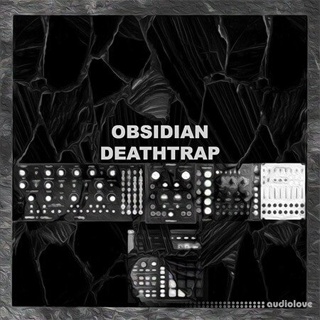 DeathTrap/Livingdeadbeat Obsidian DeathTrap Sample Pack