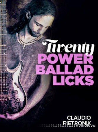 JTC Claudio Pietronik 20 Power Ballad Licks