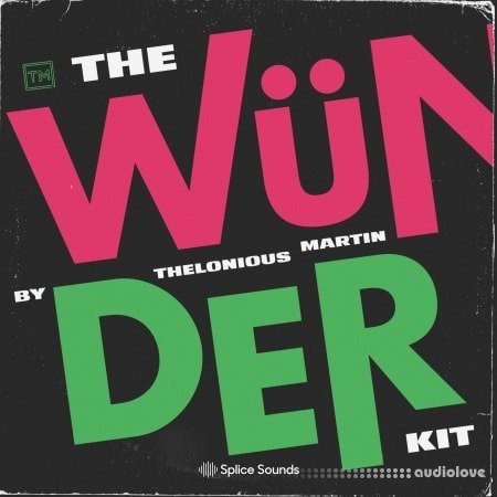 Splice Sounds Thelonious Martin The Wunder Kit