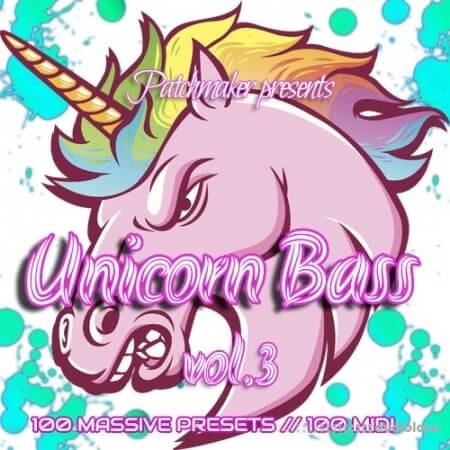 Patchmaker Unicorn Future Bass Vol.3