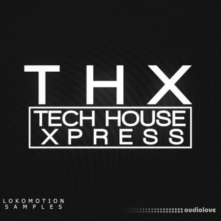 Loko Motion Records Tech House Xpress