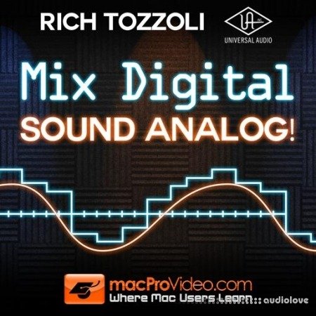 MacProVideo Rich Tozzoli Mix Digital Sound Analog