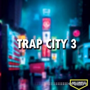 Hall Samples Trap City Vol.3