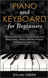 Piano and Keyboard for Beginners