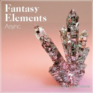 Async Audio Fantasy Elements