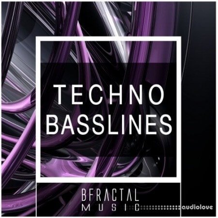 BFractal Music Techno Basslines