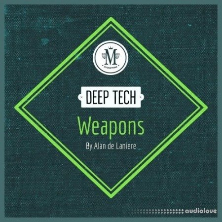 Mycrazything Records Deep Tech Weapons By Alan de Laniere